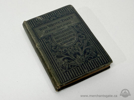 Who Wrote That Prose Authors Miniature Reference Book George Routledge Pocket Edition